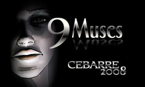9 MUSES -CEBARRE 2008